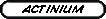 ACTINIUM